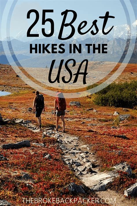 25 Best Hiking Trails In The Usa 2024 Best Hikes Hiking Vacation