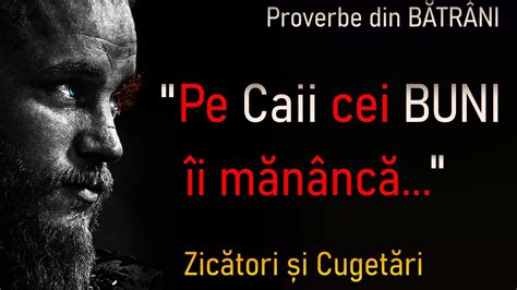 Proverbe RomÂneȘti Înțelepciunea Strămoșilor Zicători și Cugetări