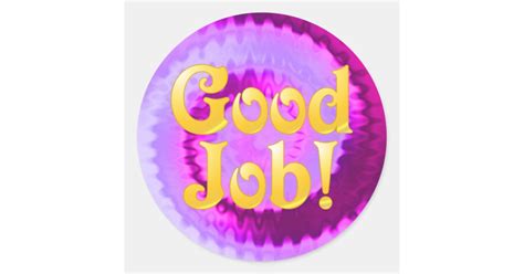 Good Job Stickers Zazzle