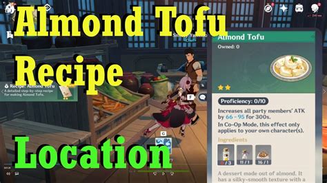 Almond Tofu Recipe Location And Ingredients Guide How To Craft It For