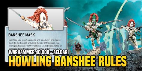 Warhammer 40k Howling Banshees Become Whirling Death With These New