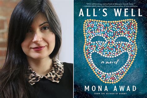 Mona Awads Novel Alls Well Is A Tale Of Chronic Pain And Shakespeare