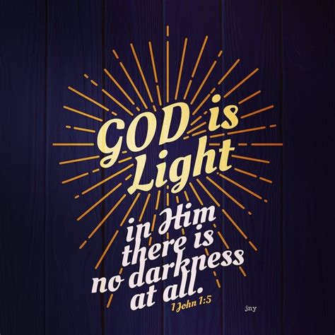 God Is Light 1 John 15 1 John John 1 5 God