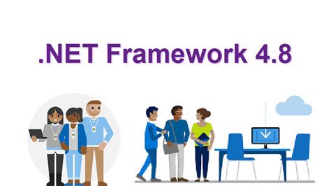 Microsoft.net framework 4.8 (windows 10). .NET Framework 4.8 is now available for download | Kunal ...