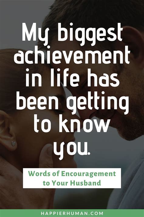 65 Words Of Encouragement To Your Husband To Support Him Happier Human
