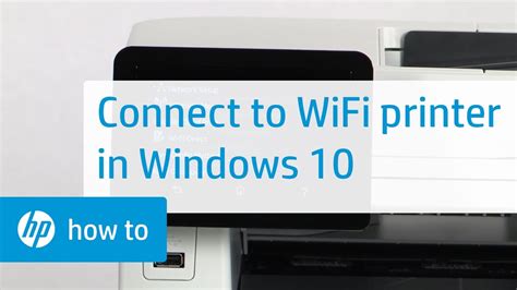 How To Connect An Hp Wireless Printer With Windows 10 Hp How To For