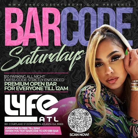 Barcode Saturdays At Lyfe Atl Nightclub 201 Courtland St Ne Atlanta