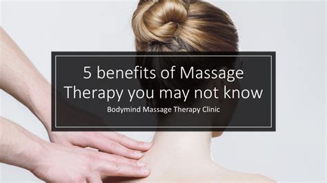 5 Benefits Of Massage Therapy That You May Not Know Bodymind Massage Therapy