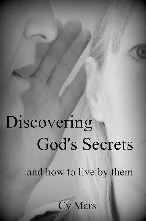 Discovering Gods Secrets And How To Live By Them Ebook