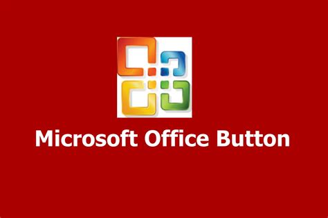 The Microsoft Office Button Dca Course