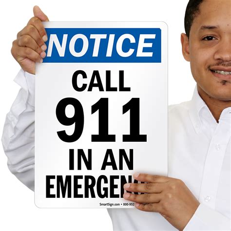 Call 911 In An Emergency Sign Notice Sign Sku S 8243