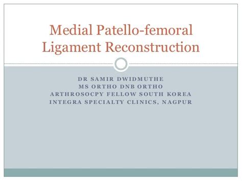 Medial Patellofemoral Ligament Mpfl Reconstruction