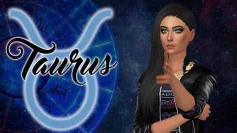 Sims 4 Create A Sim Zodiac Sign Taurus Youtube