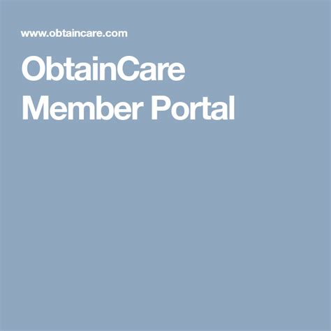 Obtaincare Member Portal With Images Health Care Medical Billing