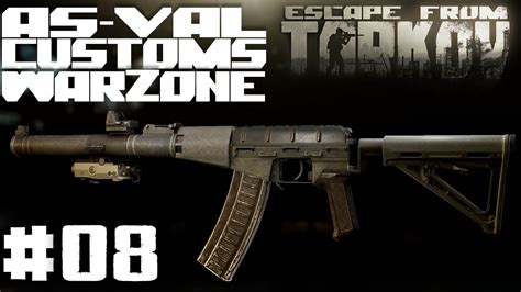 Escape From Tarkov As Val In Customs War Zone 08 Youtube