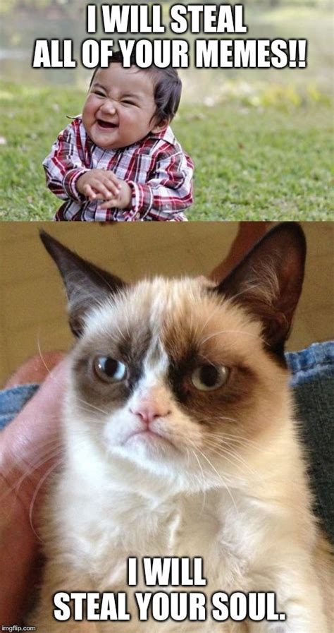 Grumpy Cat Will Claim Your Soul Imgflip