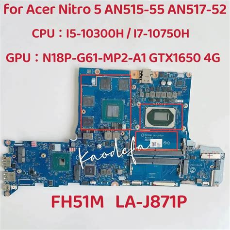La J871p Mainboard For Acer Nitro 5 An517 52 Laptop Motherboard Cpu I5