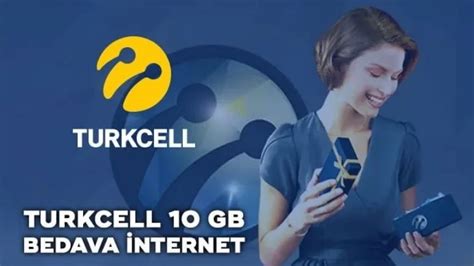 Turkcell 10 GB Hediye İnternet Kampanyası Güncel