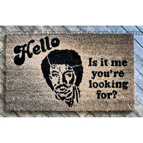 Hello Is It Me Your Looking For Novelty Indoor Outdoor Doormat