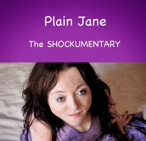 plain jane the shockumentary who is this small statured subject plain jane