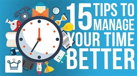 15 Tips To Manage Your Time Better Time Management Skills Effective
