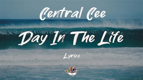 central cee day in the life lyrics let s see if you really trap youtube