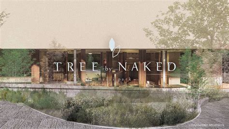 About Tree By Naked Yoyogi Park