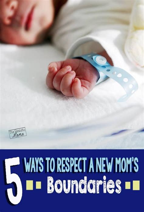 How To Respect A New Moms Boundaries The Realistic Mama New Moms