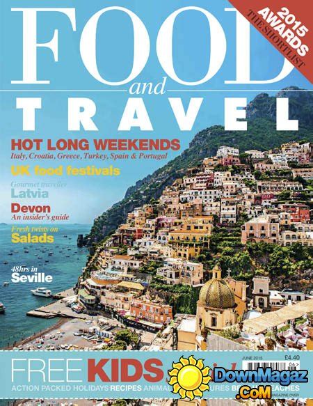 Food And Travel Uk June 2015 Download Pdf Magazines Magazines