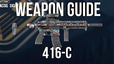Rainbow Six Siege 416 C Weapon Guide Best Defender Weapon Youtube