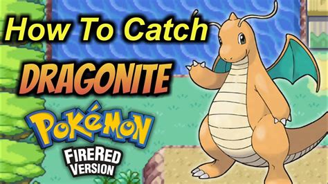 How To Catch Dragonite In Pokemon Fire Red And Leaf Green Youtube