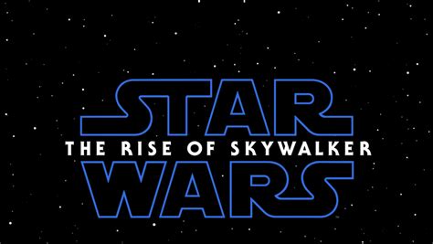 Star Wars The Rise Of Skywalker What The First Trailer Title Mean