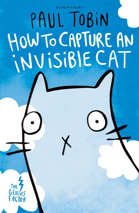 How To Capture An Invisible Cat Genius Factor 1 Reading Time