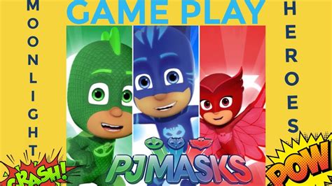 Pj Masks Moonlight Heroes Full Game Play Youtube