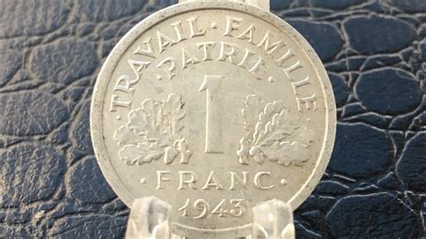Coin France 1 franc 1943  République française  YouTube