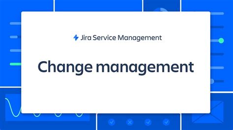 Change Management Features In Jira Service Management Youtube