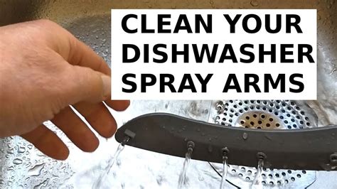 Why Are Your Dishes Still Dirty Unblock Your Dishwasher Spray Arms