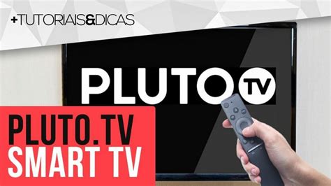 Get ready for your unlimited and free live tv and on demand experience. Como ASSISTIR o PLUTO TV em qualquer SMART TV (LG, Samsung, Philco, AOC, Panasonic) - Tweaks For ...