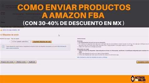 Como Enviar Tus Productos A Amazon Fba 🚚 Y Obtener 40 De Descuento En El Envío 💵 Youtube