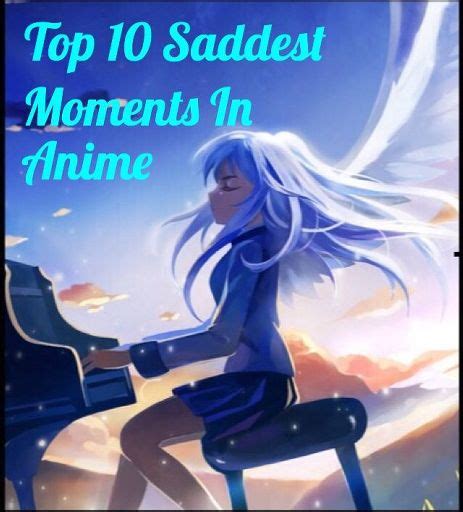 Top Ten Saddest Moments In Anime Anime Amino