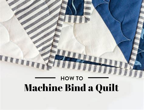 How To Sew Quilt Binding By Machine Learn Methods