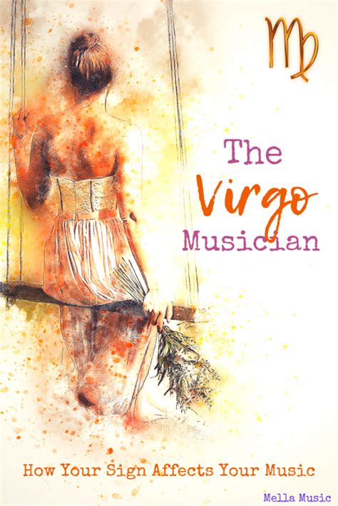 The Virgo Musician How Your Zodiac Sign Affects Your Music Musician