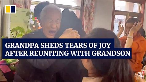 Chinese Grandfather Sheds Tears Of Joy After Reuniting With Grandson Youtube