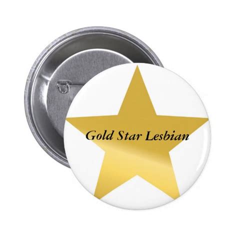 Gold Star 2 Gold Star Lesbian Pinback Button Zazzle
