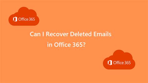 Can I Recover Deleted Emails In Office 365 Tech Guide Methods