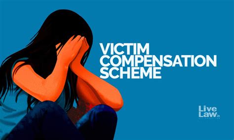 victim compensation scheme a glimmer of hope