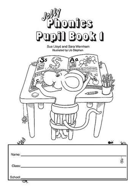Jolly Phonics Pupil Book 1 In Precursive Letters British English