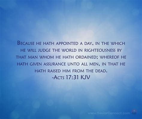 Because He Hath Appointed A Day In The Which He Will Judge The World