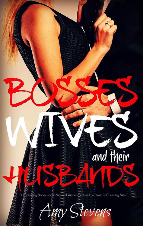 Jp Bosses Wives And Their Husbands 3 Cuckolding Stories About Married Women