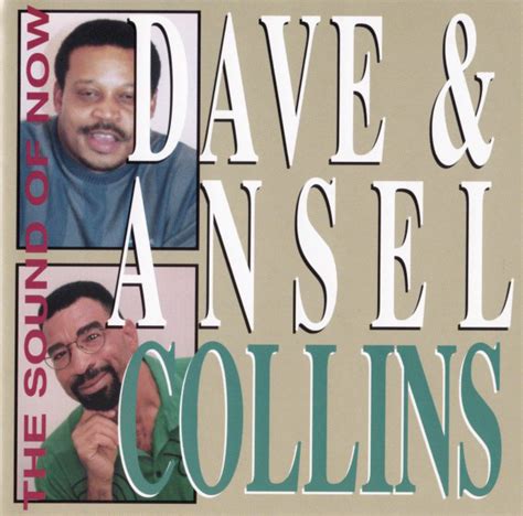 Dave And Ansel Collins The Sound Of Now 1998 Cd Discogs